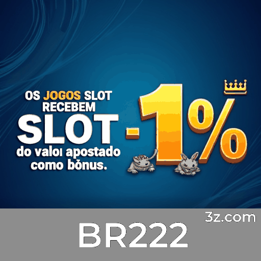 BR222: Slots - Altas Recompensas, Roleta - Emoção ao Vivo, Blackjack - Estratégia Máxima